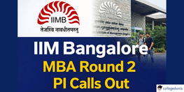 IIM Bangalore MBA Admission 2026 Round 2 PI Calls Out